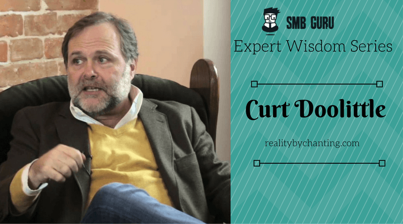 Curt Doolittle SMB Guru expert