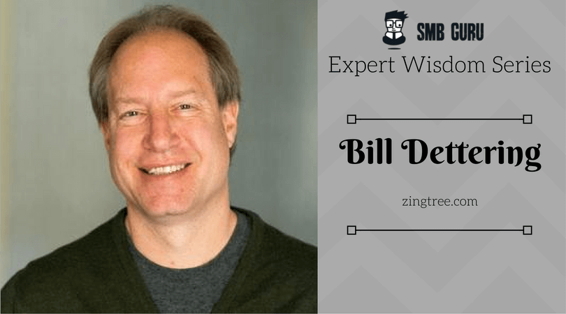 Bill Dettering SMB Guru expert